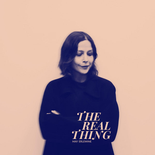 The Real Thing // CD – May Erlewine