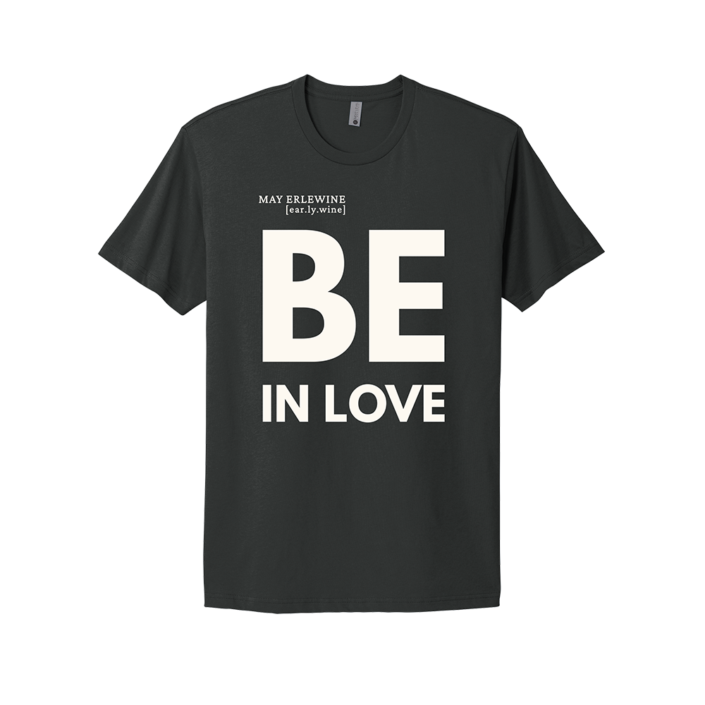 BE IN LOVE (Black) // Unisex Tee